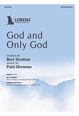 God and Only God SATB choral sheet music cover